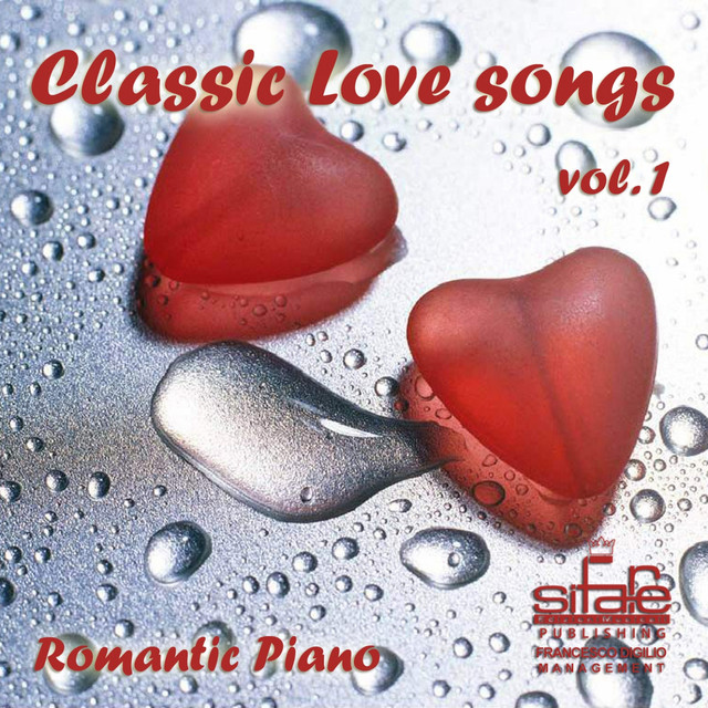 Classic Love Songs, Vol. 1 - Album by Francesco Digilio | Spotify