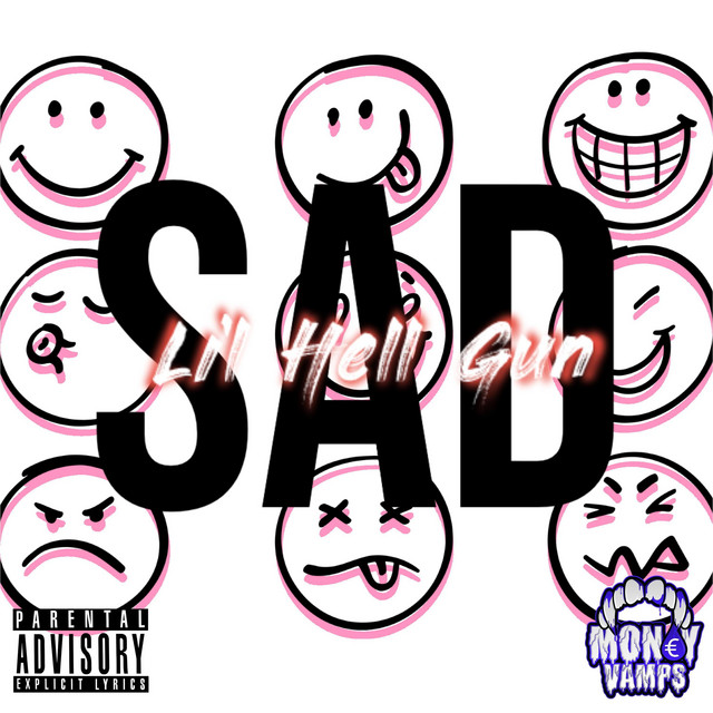 SAD - Single by Lil Hell Gun | Spotify