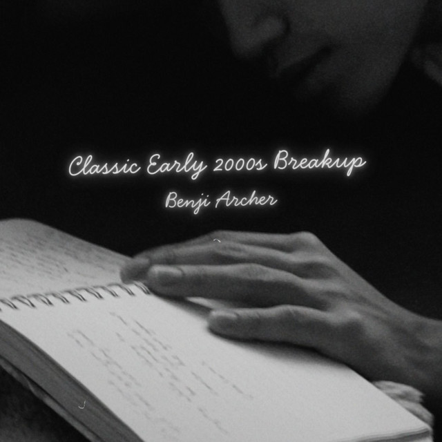 classic-early-2000s-breakup-single-by-benji-archer-spotify