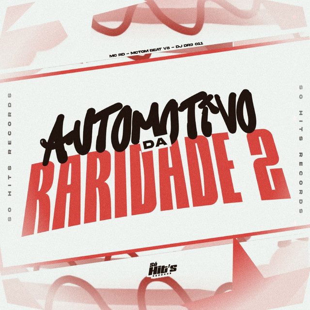 Automotivo da Raridade 2