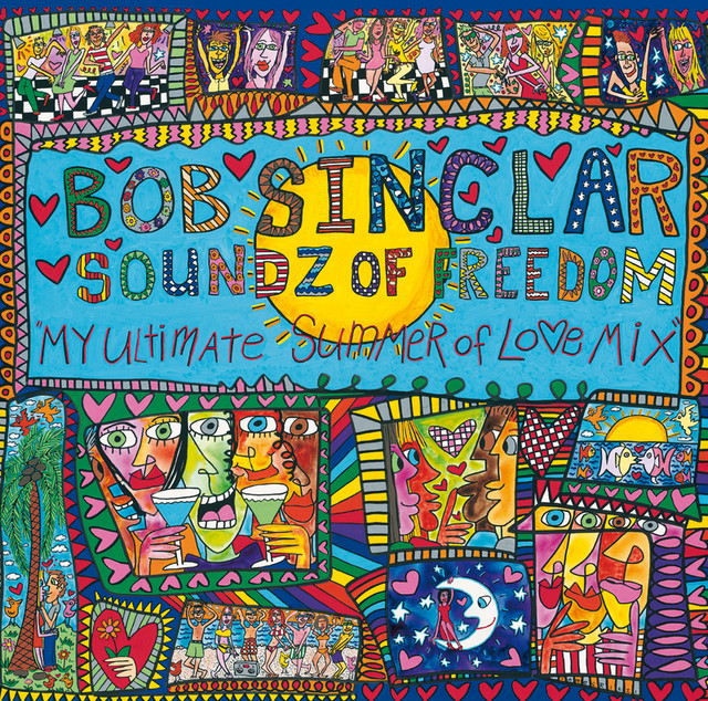 Omslag för Soundz Of Freedom av Bob Sinclar