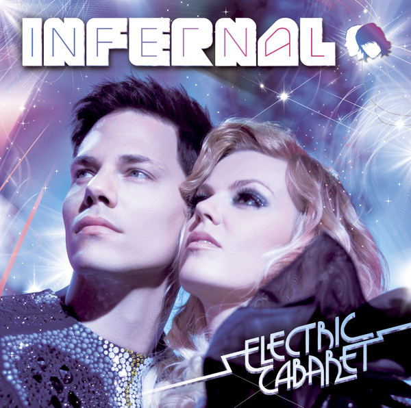 Electric Cabaret - Album by Infernal | Spotify