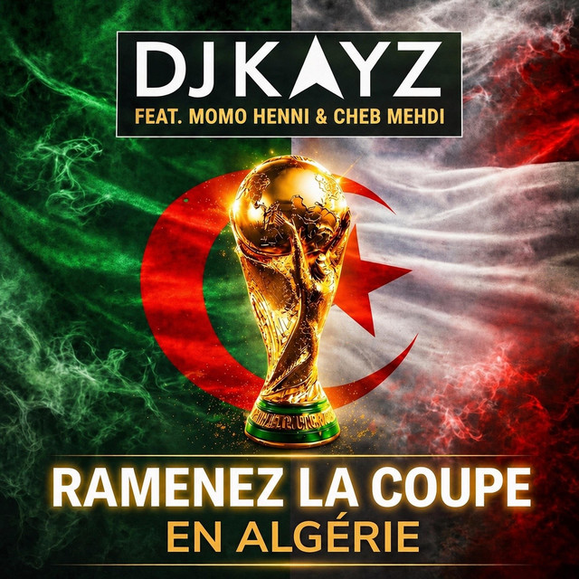 Pochette de Ramenez la coupe en Algérie de 2026