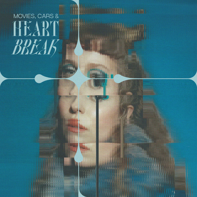 Movies, Cars & Heartbreak cover art