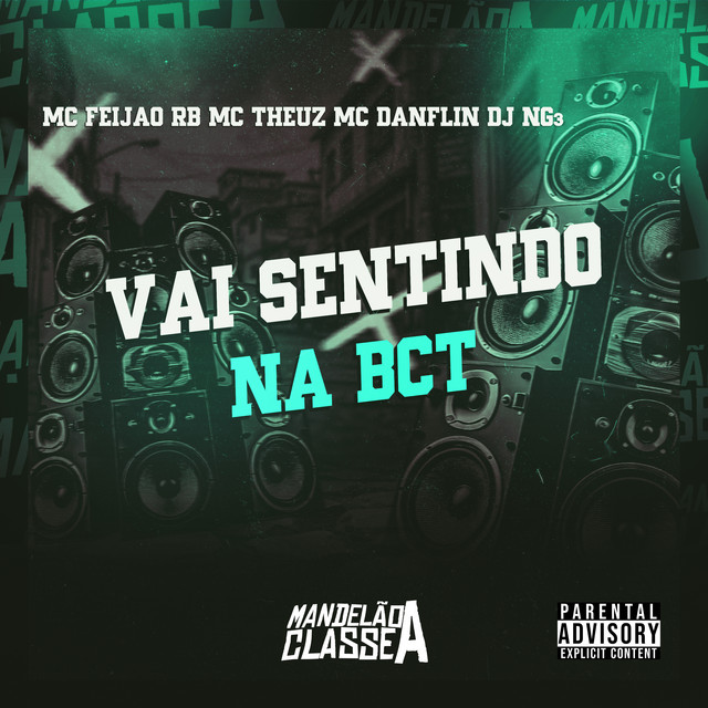 Vai Sentindo na Bct