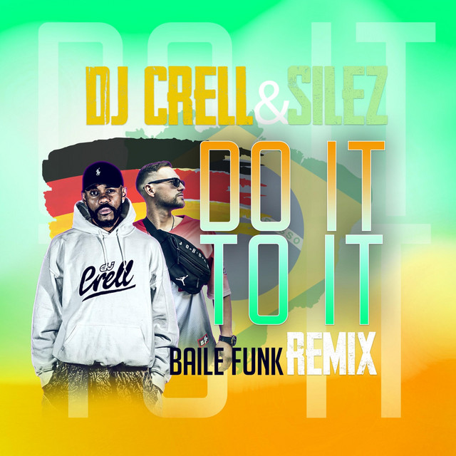 Do it To it - Baile Funk Remix