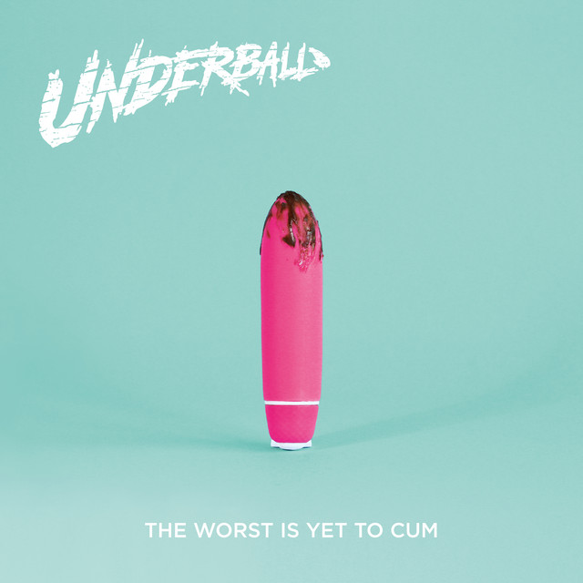 The Worst Is Yet To Cum cover art