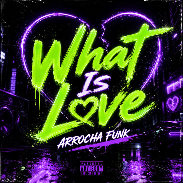 What Is Love Arrocha Funk