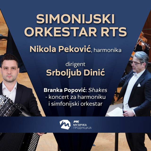 Simfonijski orkestar RTS, Nikola Peković i Srboljub Dinić (Live)