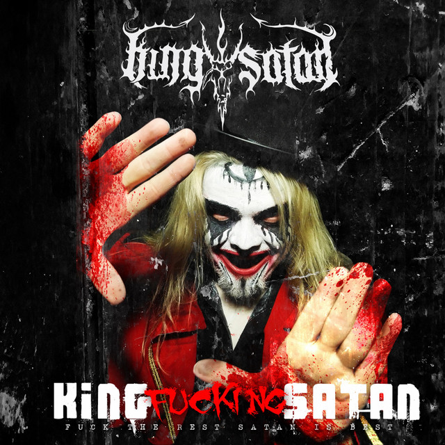 King Fucking Satan cover art