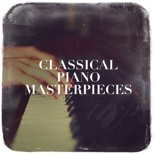 Classical Piano Masters | Spotify