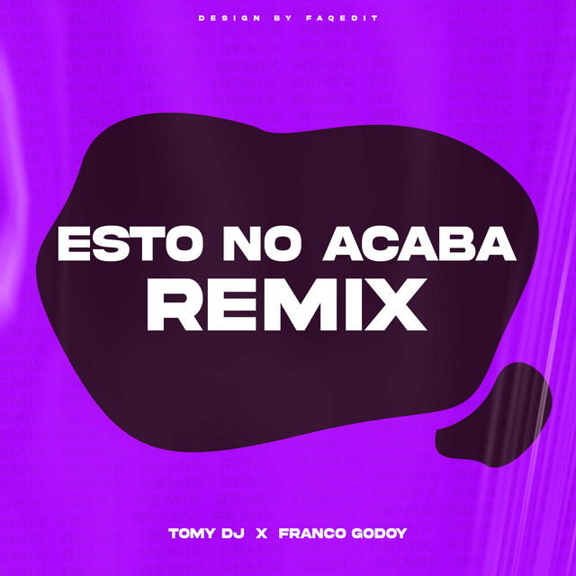 Esto No Acaba - Remix