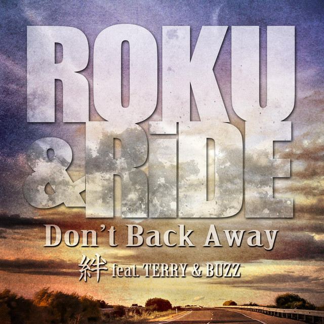 絆 - song and lyrics by ROKU&RIDE, Buzz, TERRY | Spotify
