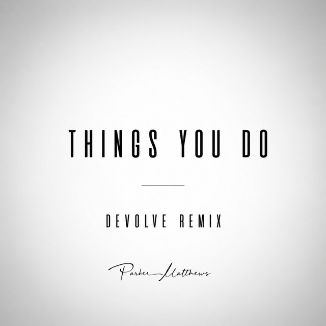 Things You Do