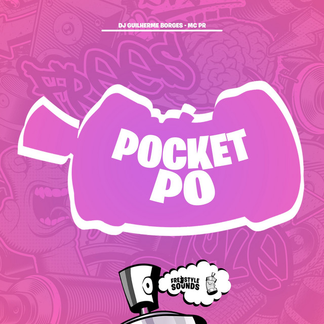 DJ GUILHERME BORGES, MC PR, FreesTyle Sounds – Pocket Po