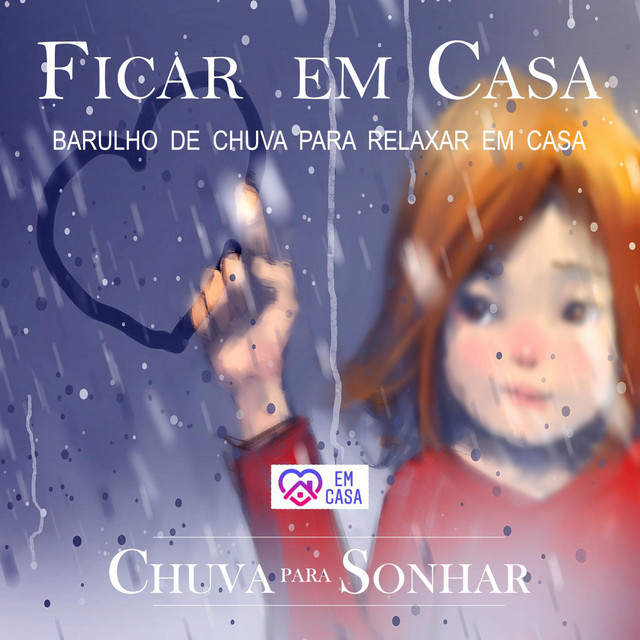 Ficar Em Casa - Barulho De Chuva Para Relaxar Em Casa