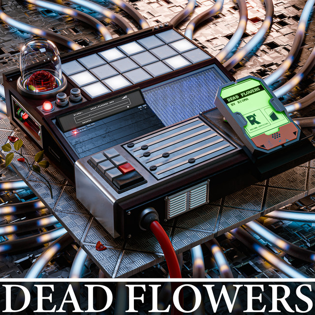 Dead Flowers