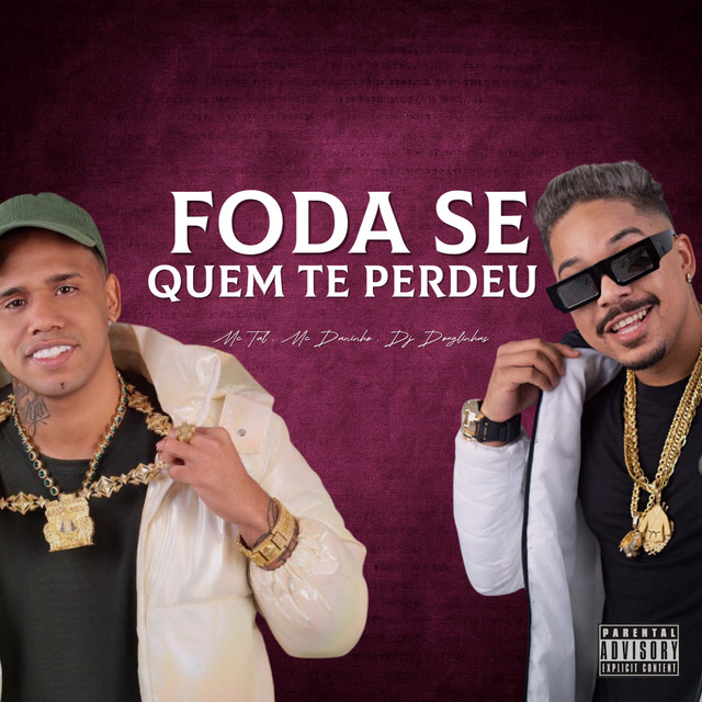 Foda Se Quem te Perdeu