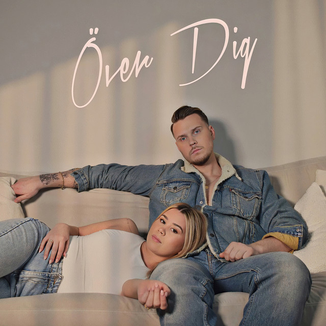 Över dig (feat. Lisa Ajax) album image