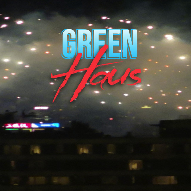 Green Haus