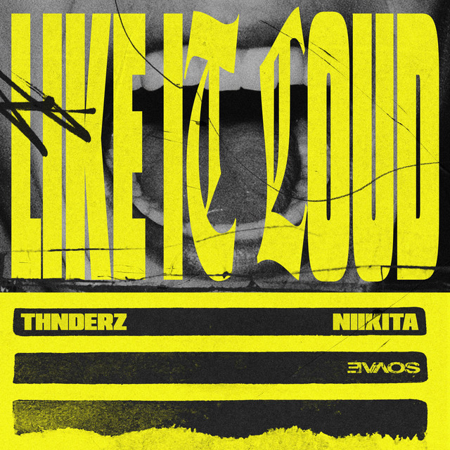 LIKE IT LOUD