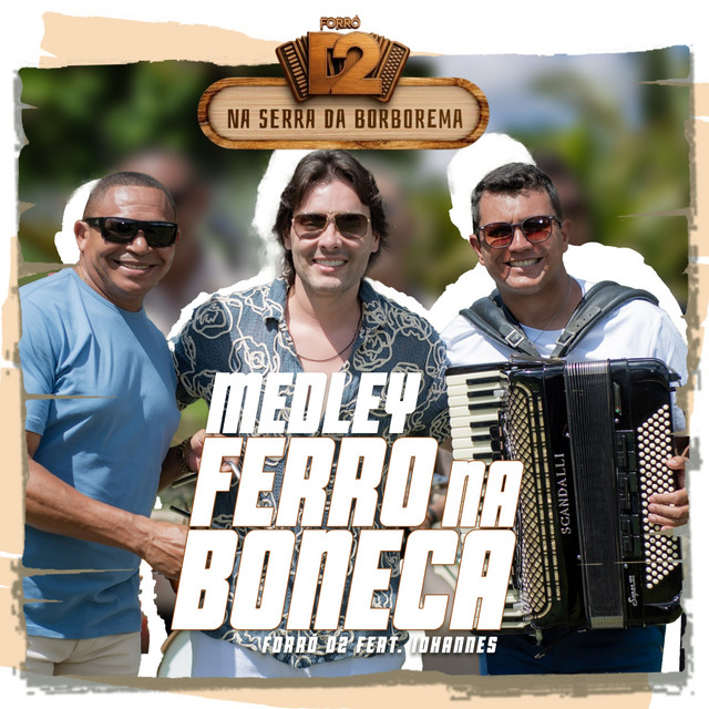 Medley Ferro Na Boneca - Ao Vivo