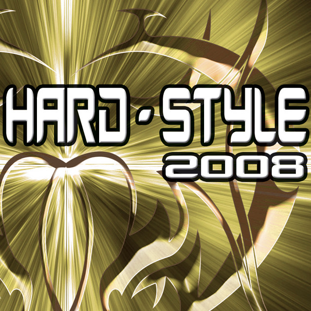 Hard Style 2008 cover art