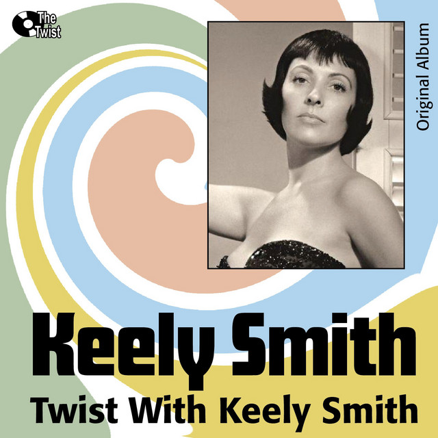 Twist With Keely Smith cover art