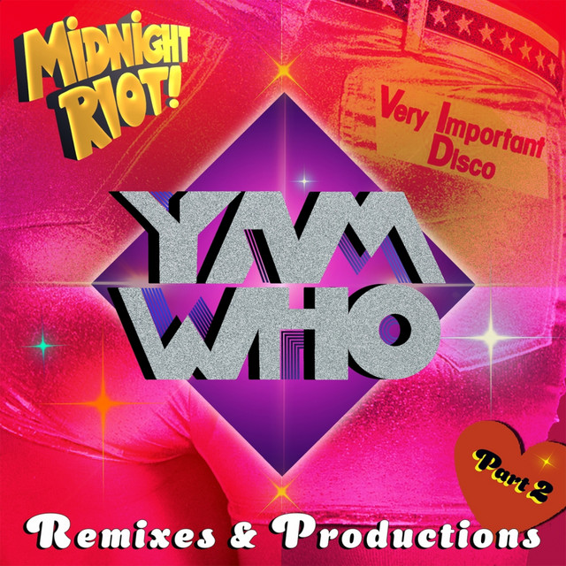 Yam Who? Remixes & Productions, Pt. 2 cover