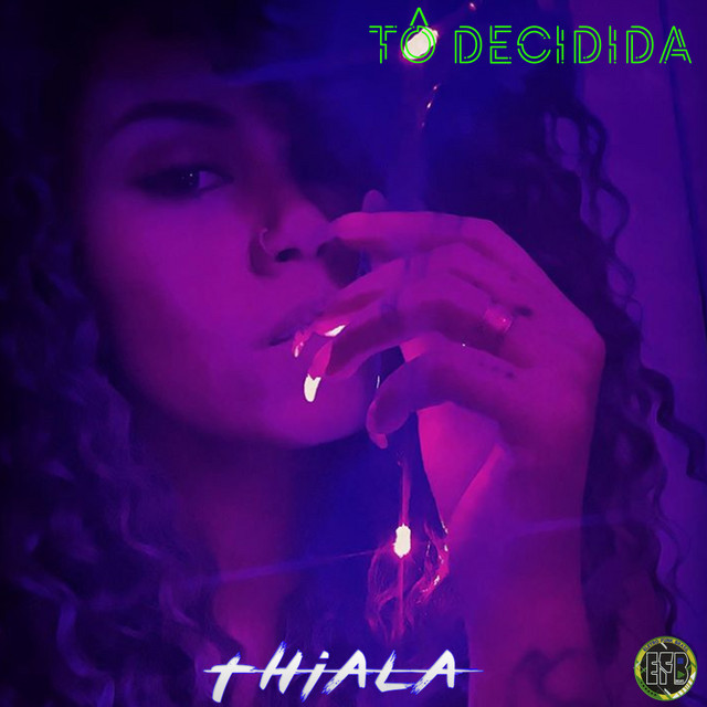 Tô Decidida - Single by Thiala Arlequina | Spotify
