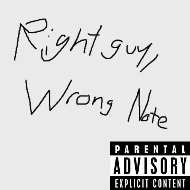 Right Guy, Wrong Note