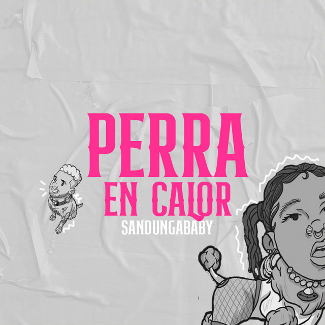 Perra en Calor cover art