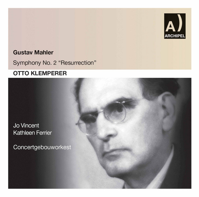 Mahler: Symphony No. 2 in C Minor "Resurrection" (Live)