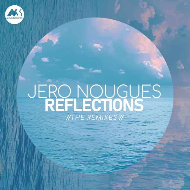 Reflections: Jero Nougues Remixes cover art