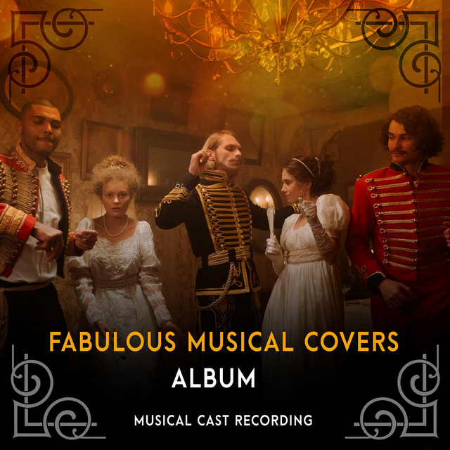 Fabulous Musical Covers Album - Album by Musical Cast Recording | Spotify