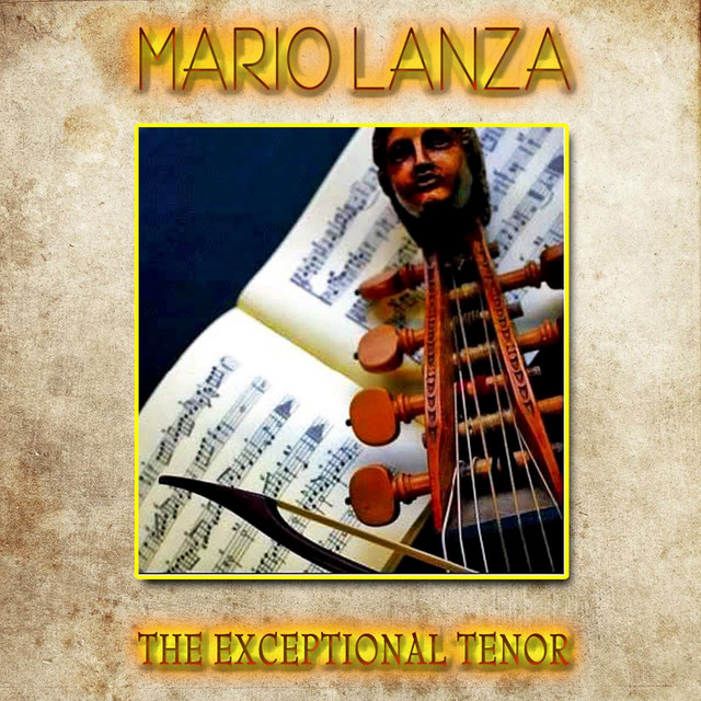 Mario Lanza - The Exceptional Tenor cover art