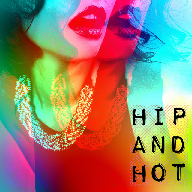 Hip and Hot cover art