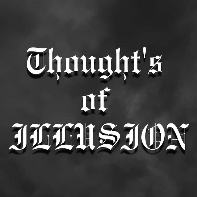 Thought's Of Illusion cover