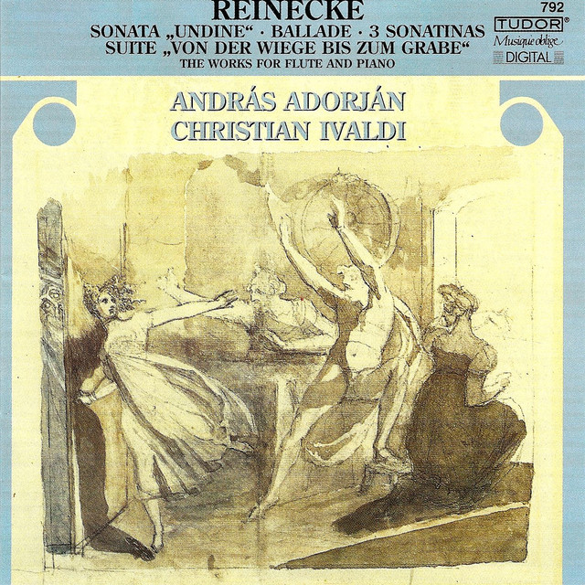 Reinecke, C.: Flute Sonata, "Undine" / Von Der Wiege Bis Zum Grabe / Violin Sonatinas, Op. 108, Nos. 1-3 / Ballade cover art