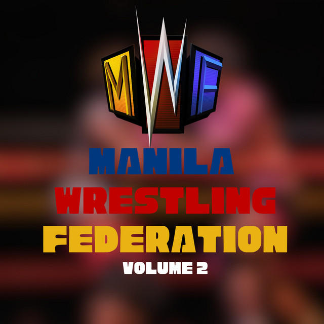 Manila Wrestling Federation Volume 2 cover art