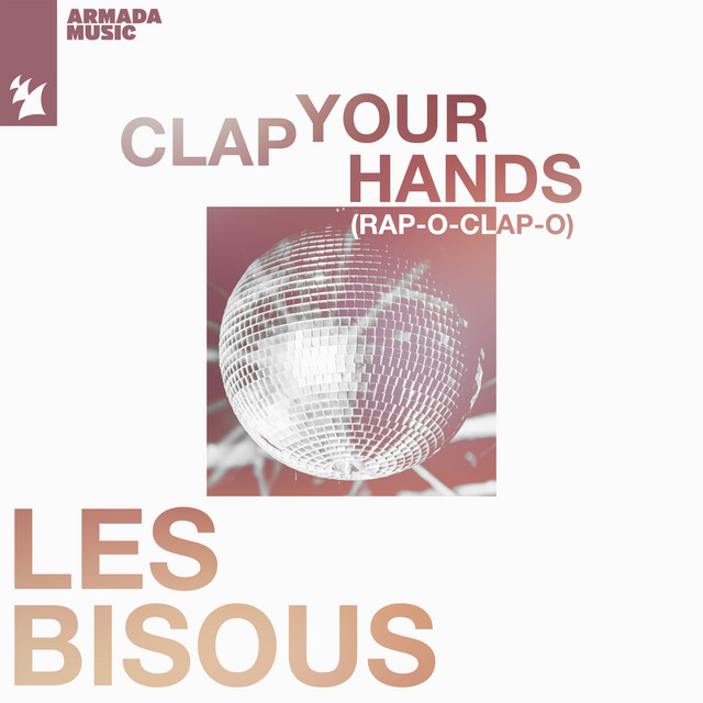 Clap Your Hands (Rap-O-Clap-O) - Extended Mix album art