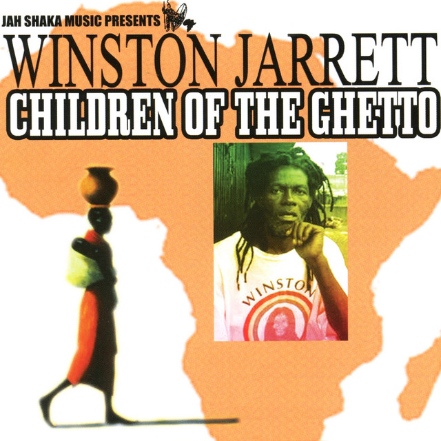 Children of the Ghetto - Album by Winston Jarrett | Spotify