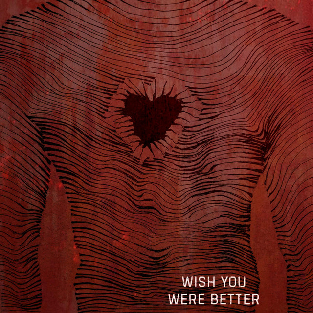 Wish You Were Better cover art