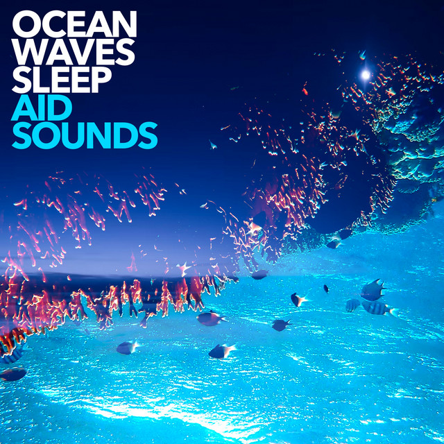 Ocean Waves Sleep Aid Sounds - Album by Sleeping Music Zone | Spotify