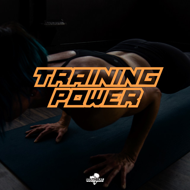 Southbeat Music Pres: Training Power cover art