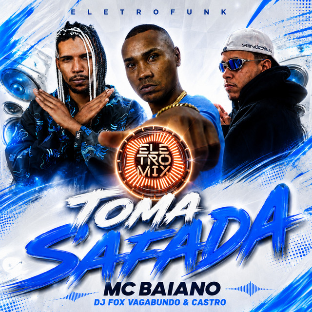 ELETROFUNK TOMA SAFADA