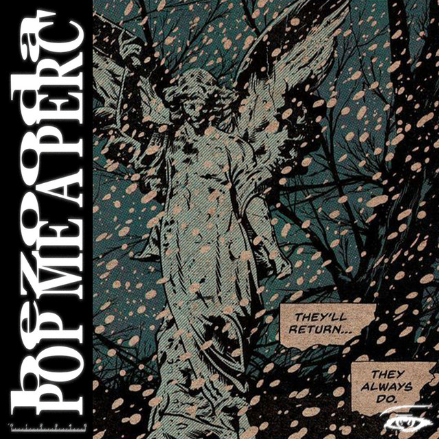 Cover art: Pop Me a Perc' — BEZOODA