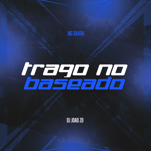 Trago no baseado