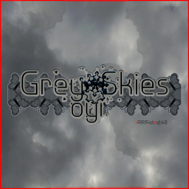 Grey Skies