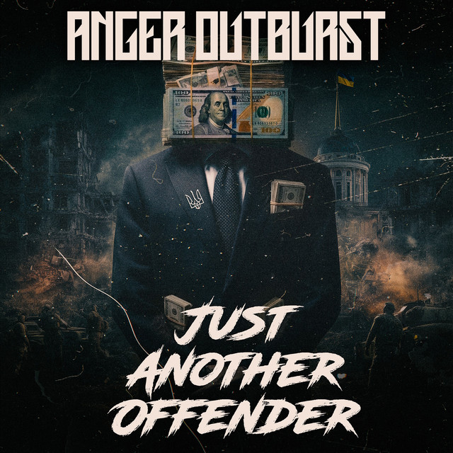 Обкладинка: Just Another Offender — Anger Outburst